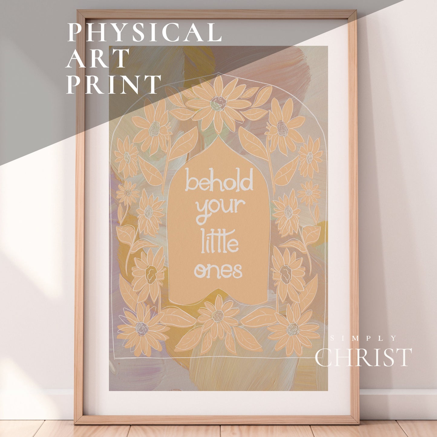 Behold Your Little Ones Scripture Art Print | LDS Art Print Jesus Christ Scripture Quote Art | Minimalist LDS Wall Art Sunflower Nursery Art