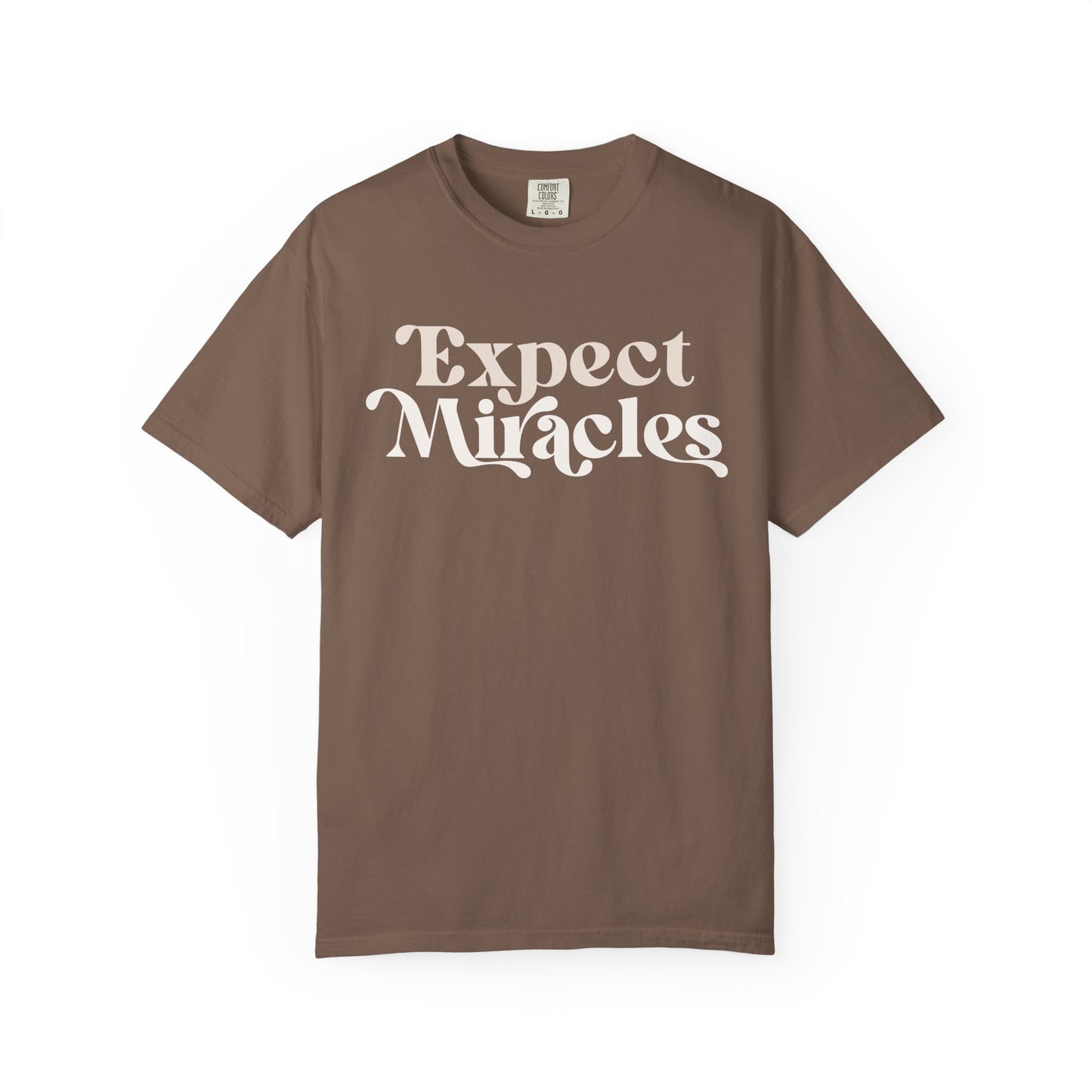 Expect Miracles Unisex T-shirt