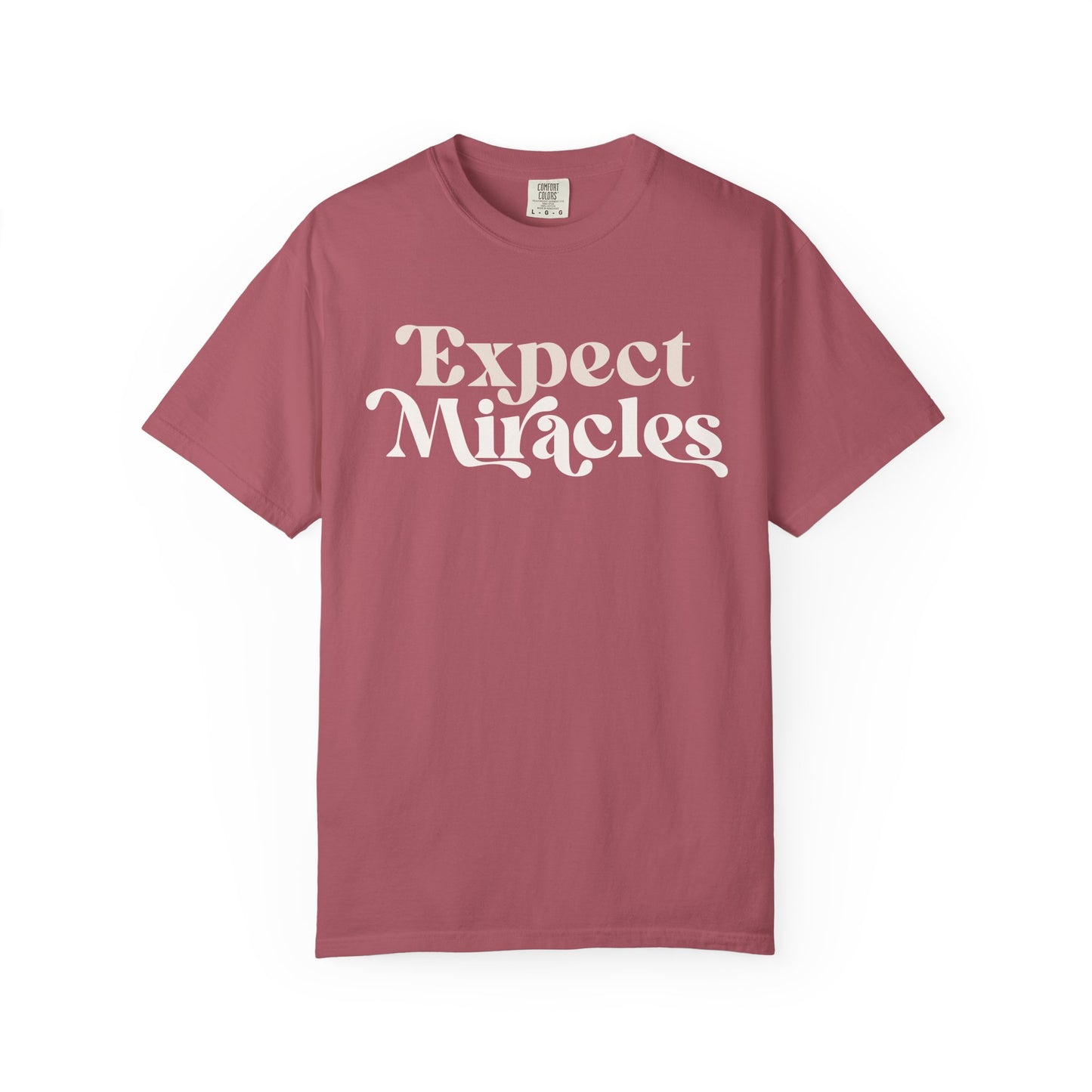 Expect Miracles Unisex T-shirt