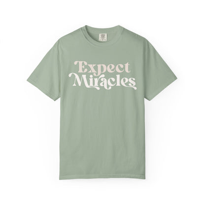 Expect Miracles Unisex T-shirt