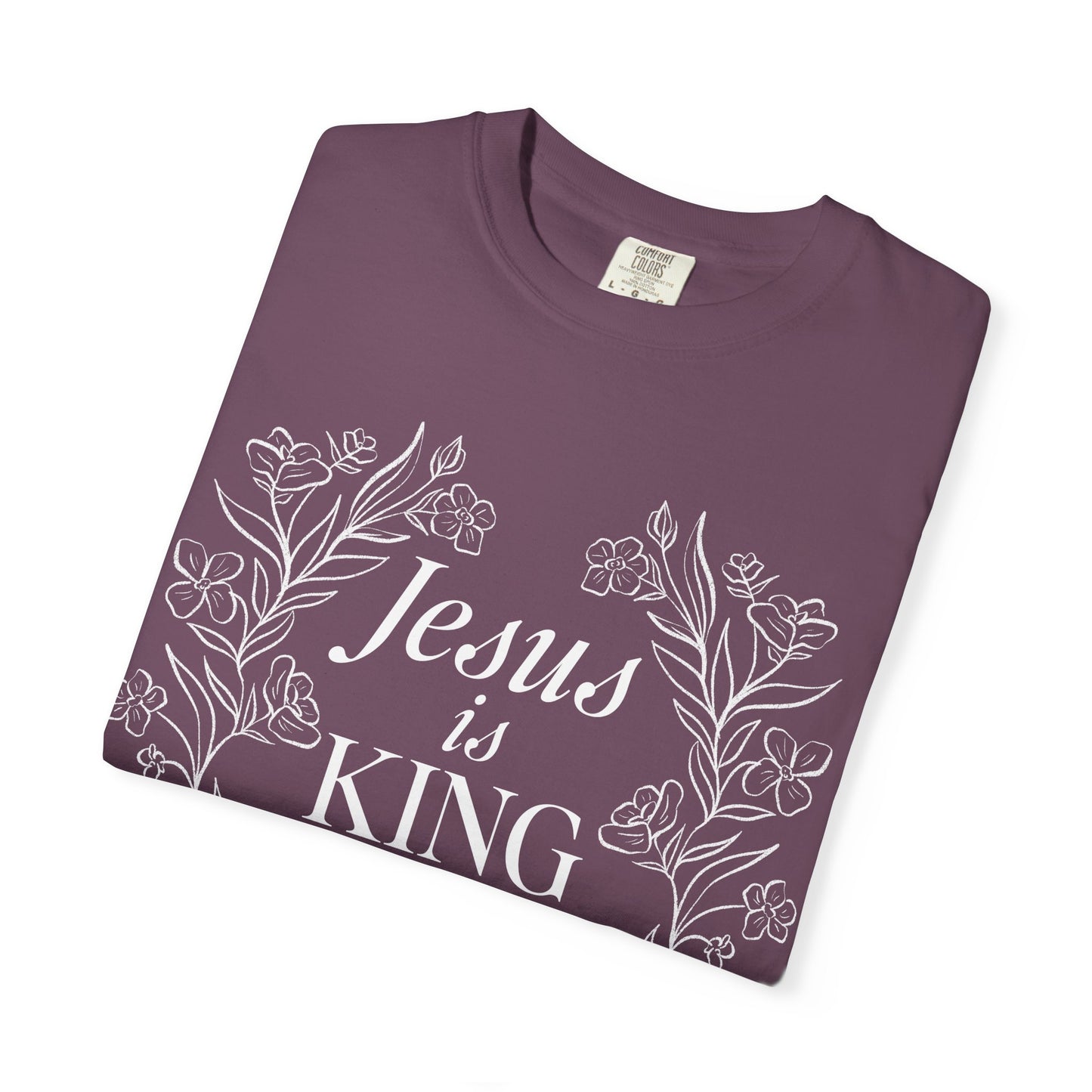 Jesus is King Floral  T-shirt