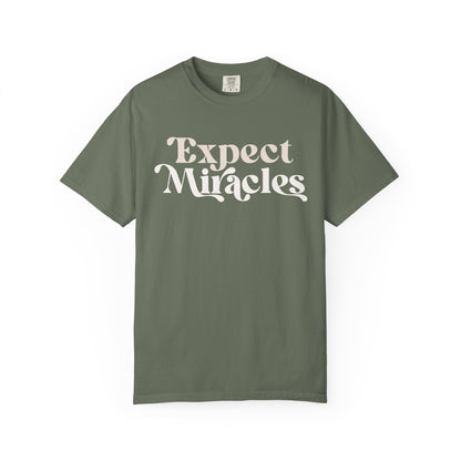 Expect Miracles Unisex T-shirt