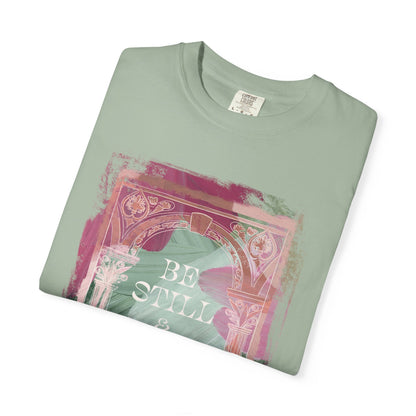 Be Still and Know T Shirt