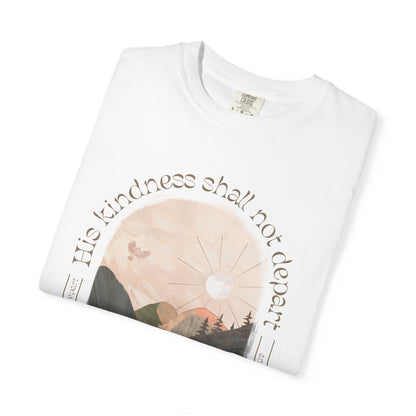 His Kindness Shall Not Depart Meadow Mountain T Shirt