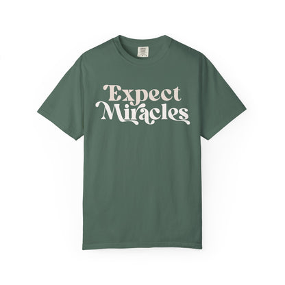 Expect Miracles Unisex T-shirt