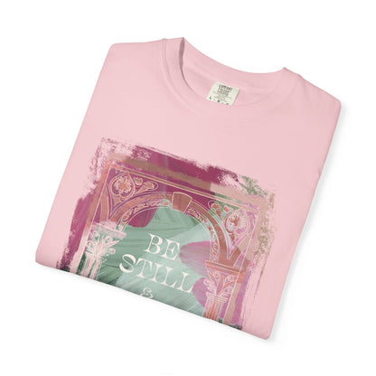 Be Still and Know T Shirt