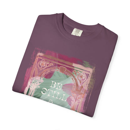 Be Still and Know T Shirt