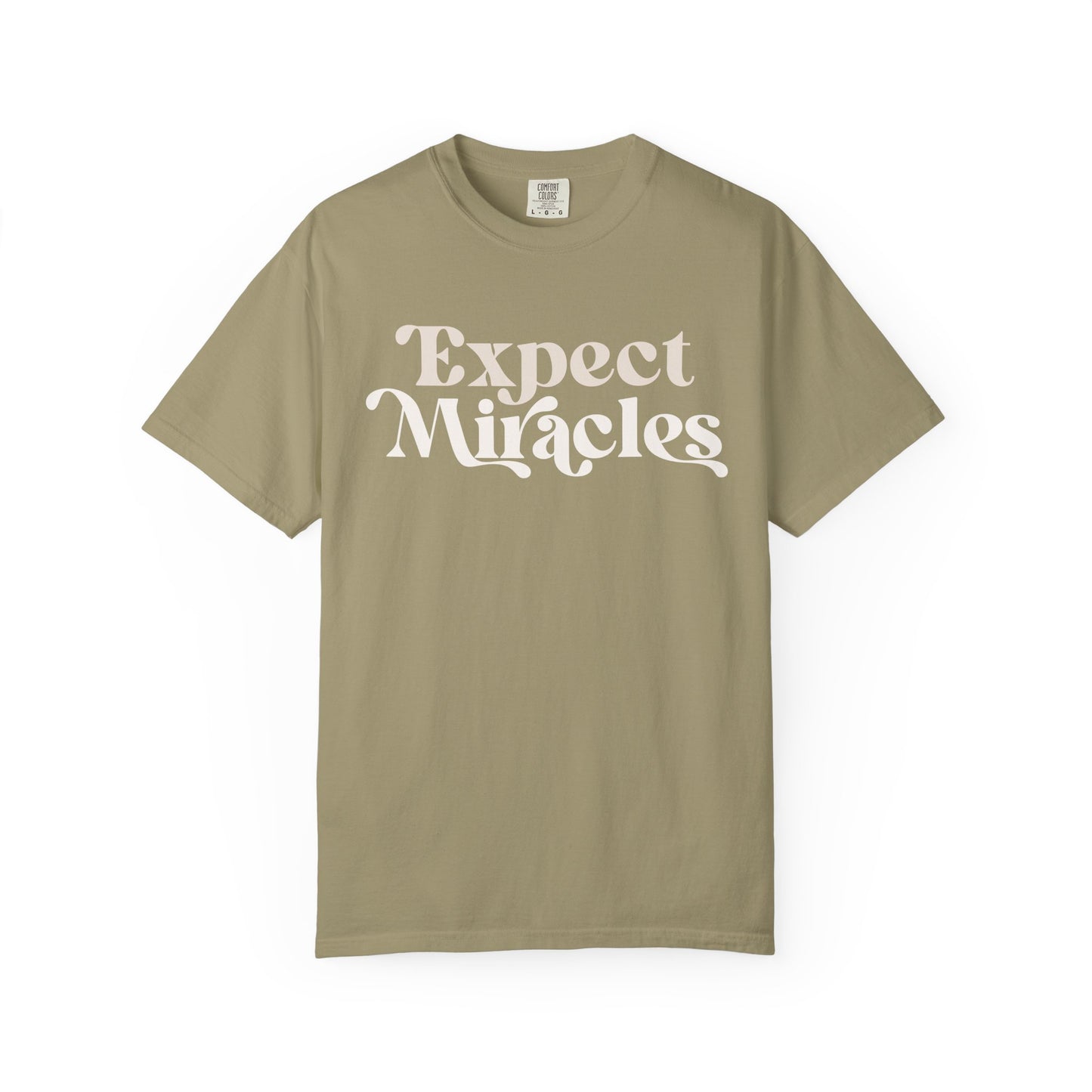 Expect Miracles Unisex T-shirt