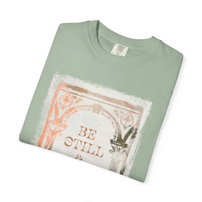 Be still and know T Shirt