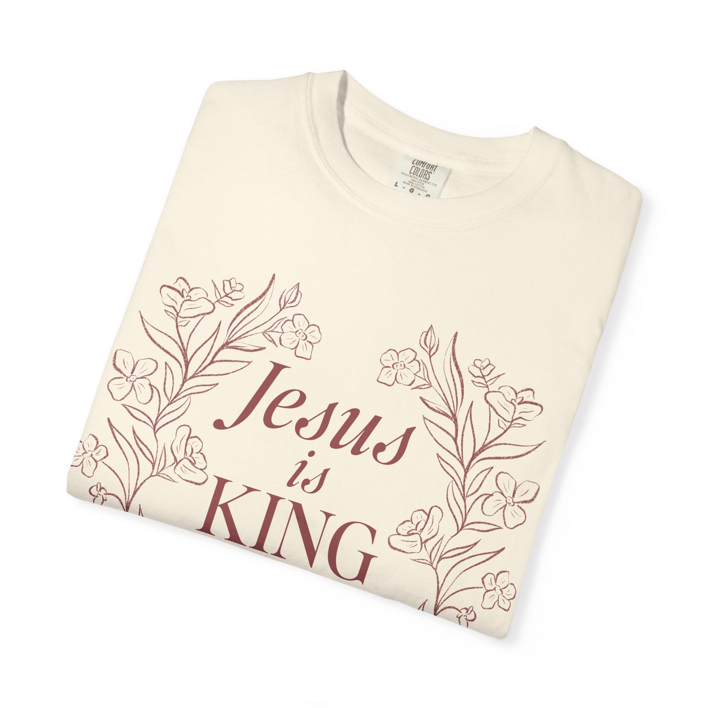 Jesus is King Floral  T-shirt
