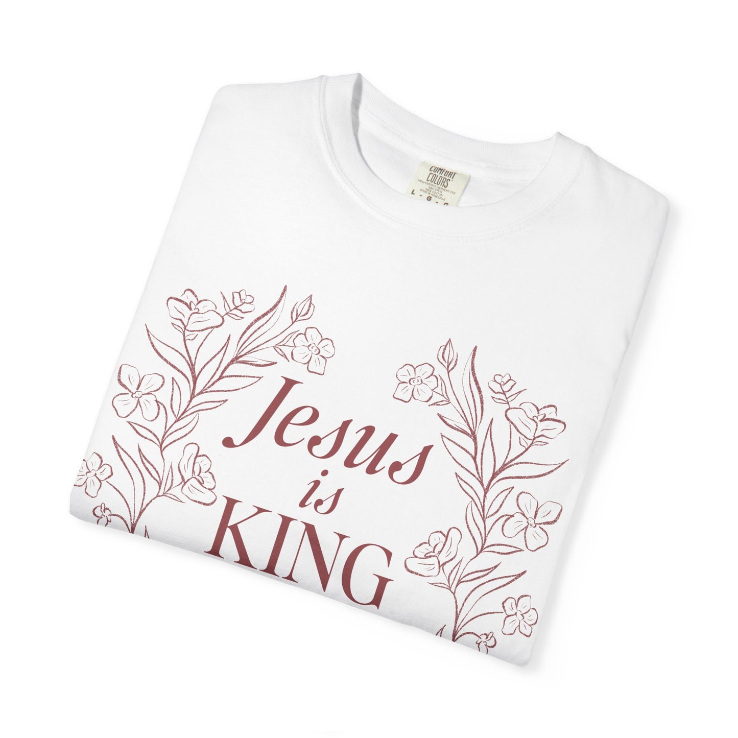 Jesus is King Floral  T-shirt