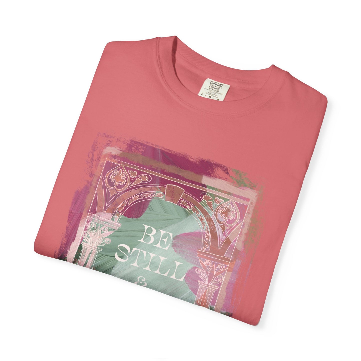 Be Still and Know T Shirt